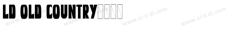 LD Old Country字体转换